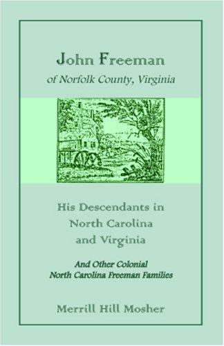 John Freeman of Norfolk County, Virginia