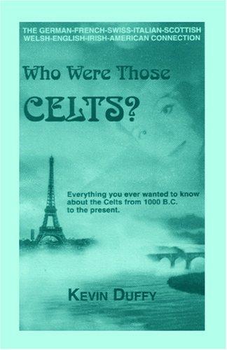 Who were those Celts?