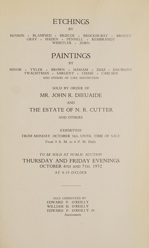 Etchings by Benson, Blampied, Briscoe, Brockhurst, Brouet, Gray, Haden, Pennell, Rembrandt, Whistler, Zorn, paintings by Minor, Tyler, Brown, Hassam, Diaz, Daubigny, Twachtman, Sargent, Chase, Carlsen and others of like distinction
