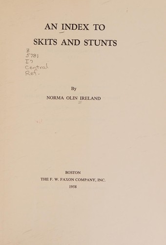 An index to skits and stunts
