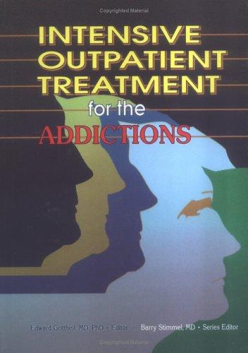 Intensive outpatient treatment for the addictions