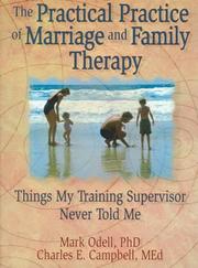 The practical practice of marriage and family therapy