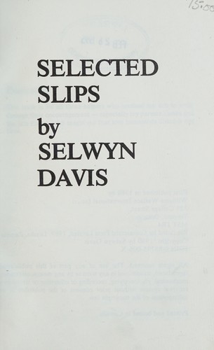 Selected slips