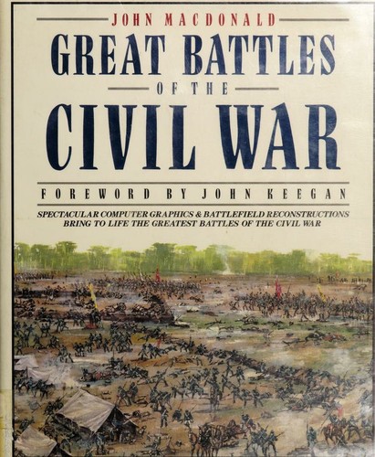 Great battles of the Civil War