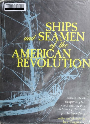 Ships and seamen of the American Revolution