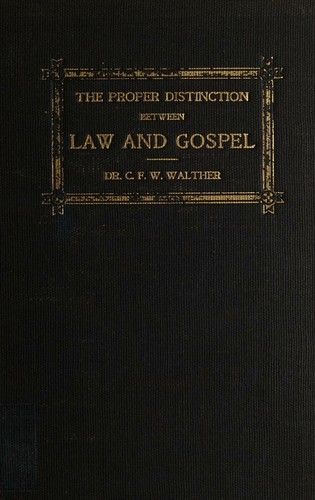 The proper distinction between law and gospel