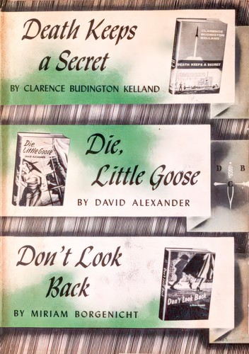 Death keeps a secret; Die, little goose; Don't look back