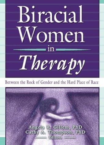 Biracial women in therapy
