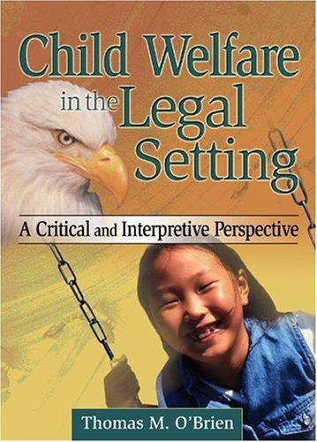 Child welfare in the legal setting