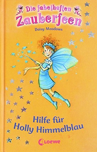 Die fabelhaften Zauberfeen