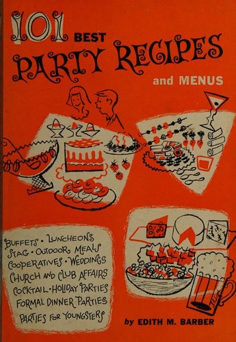 101 best party recipes and menus