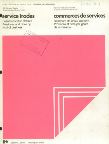 Business location statistics, provinces and cities by kind of business = Statistiques de locaux d'affaires, provinces et cités par genre de commerce.