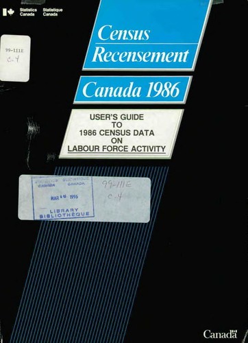 User's guide to 1986 census data on labour force activity