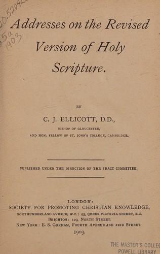 Addresses on the Revised Version of Holy Scripture