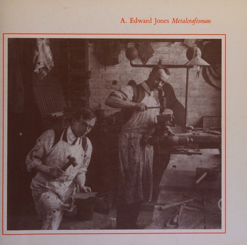 A. Edward Jones, metalcraftsman