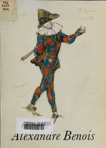 Alexandre Benois 1870 - 1960 Drawings for the Ballet. (Exhibition) 2nd to 30 May 1980