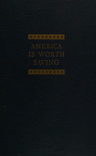America Is Worth Saving