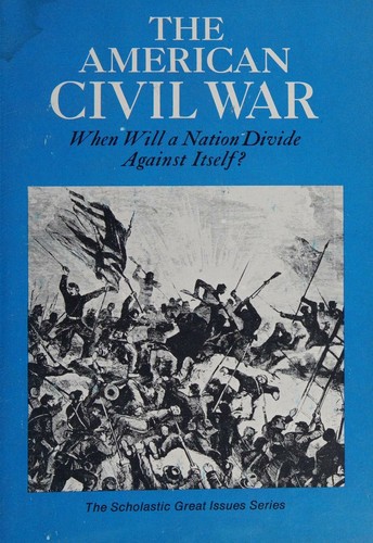 The American Civil War