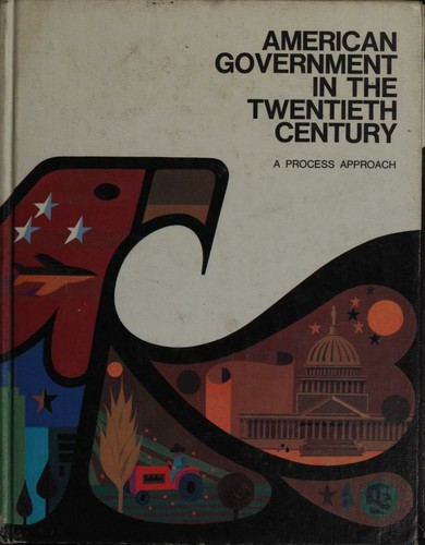American government in the twentieth century