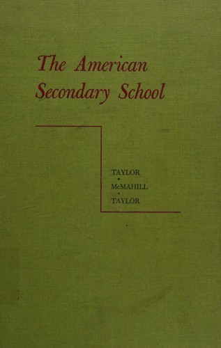 The American secondary school