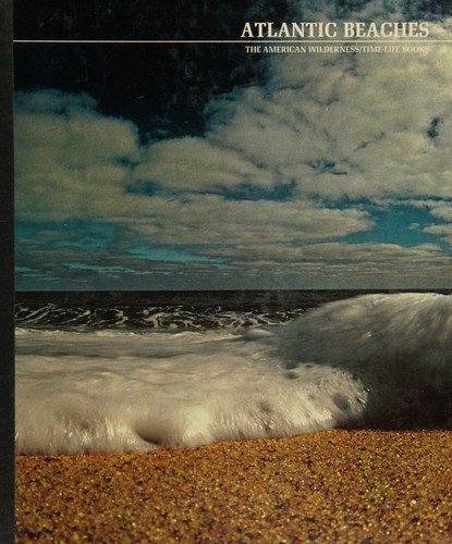 American Wilderness Time Life Book-Atlantic Beaches