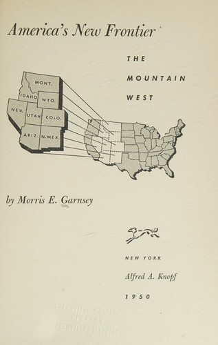 America's new frontier, the Mountain West
