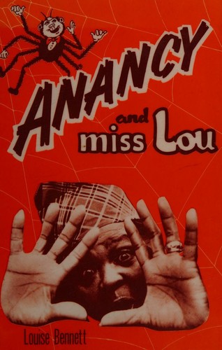 Anancy and Miss Lou