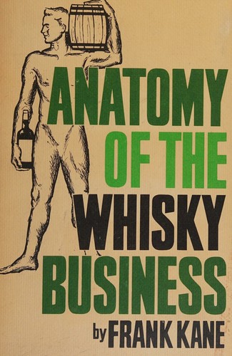Anatomy of the whisky business