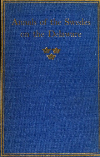 Annals of the Swedes on the Delaware