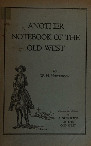 Another notebook of the Old West