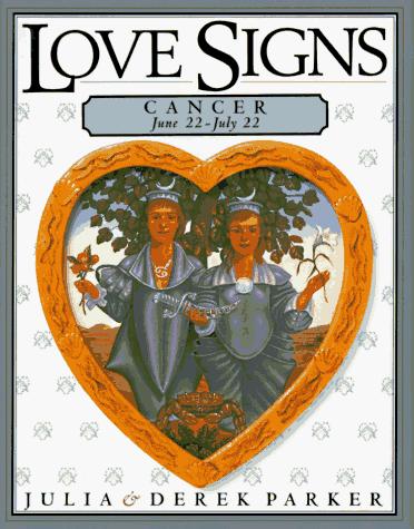 Cancer (Parker Love Signs)