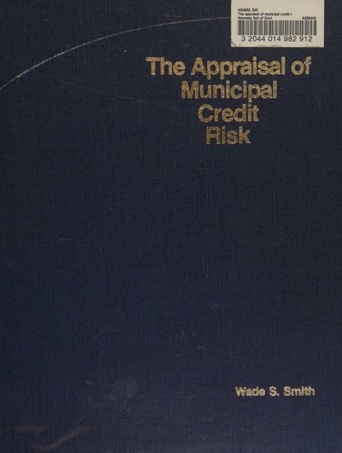 The appraisal of municipal credit risk
