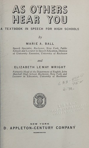 As Others Hear You; a Textbook in Speech for High Schools