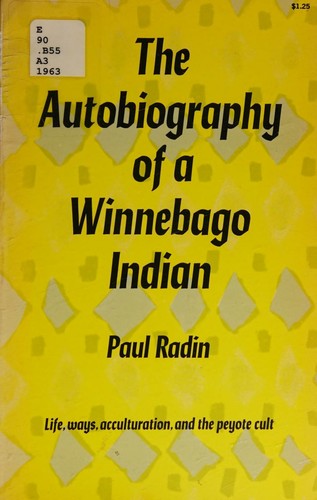 Autobiography of a Winnebago Indian