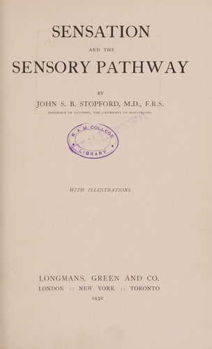 Sensation and the sensory pathway