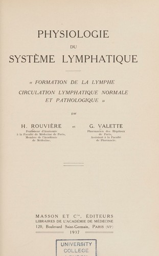 Physiologie du système lymphatique "Formation de la lymphe, circulation lymphatique normale et pathologique"