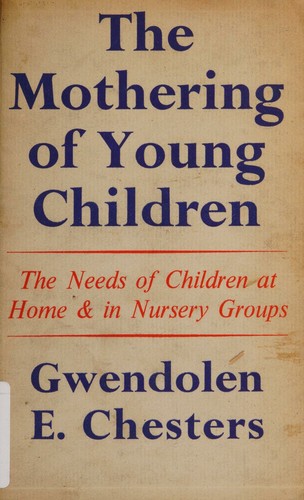 The mothering of young children