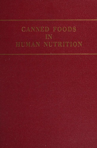 Canned foods in human nutrition