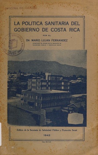 La política sanitaria del gobierno de Costa Rica