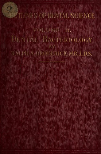 Dental bacteriology
