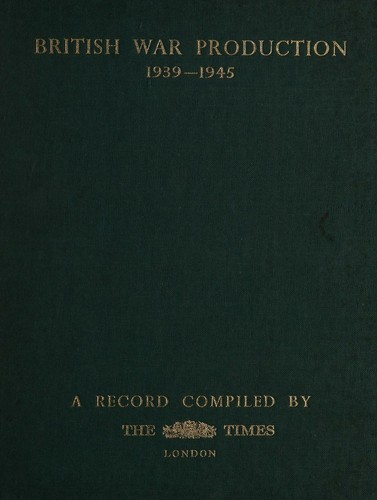 British war production, 1939-1945