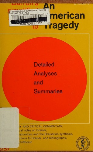 Barron's simiplified approach to Theodore Dreiser's An American tragedy
