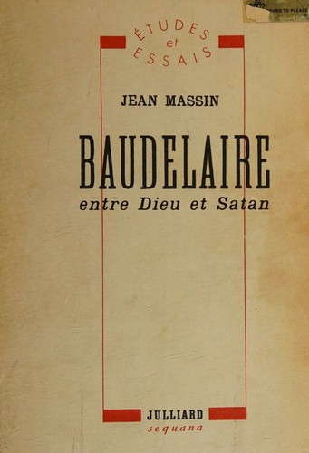 Baudelaire entre Dieu et Satan
