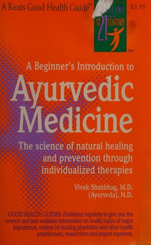 A beginner's guide to Ayurvedic medicine
