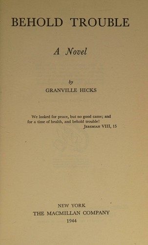 Behold trouble, a novel