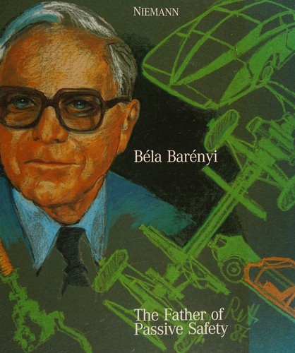Bela Barenyi, Father of Passive Safety