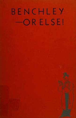 Benchley -- Or Else