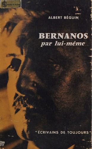 Bernanos Par Lui-meme