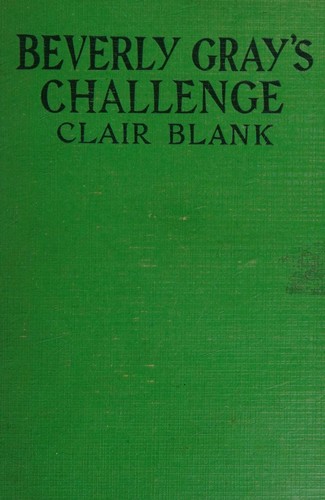 Beverly Gray's challenge (The Beverly Gray college mystery series, 14)