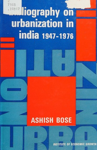 Bibliography on urbanization in India, 1947-1976